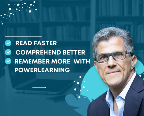 Read Faster - Comprehend Better - Remember More - With PowerLearning