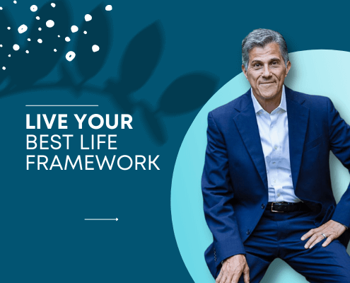 Live Your BEST LIFE Framework